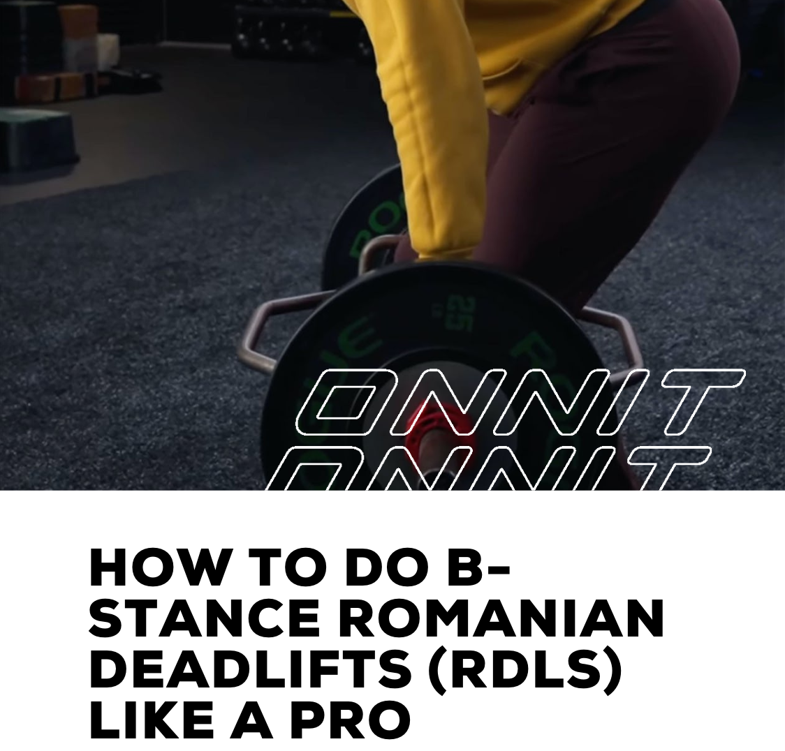 How To Do B-Stance Romanian Deadlifts (RDLs) Like A Pro - Onnit